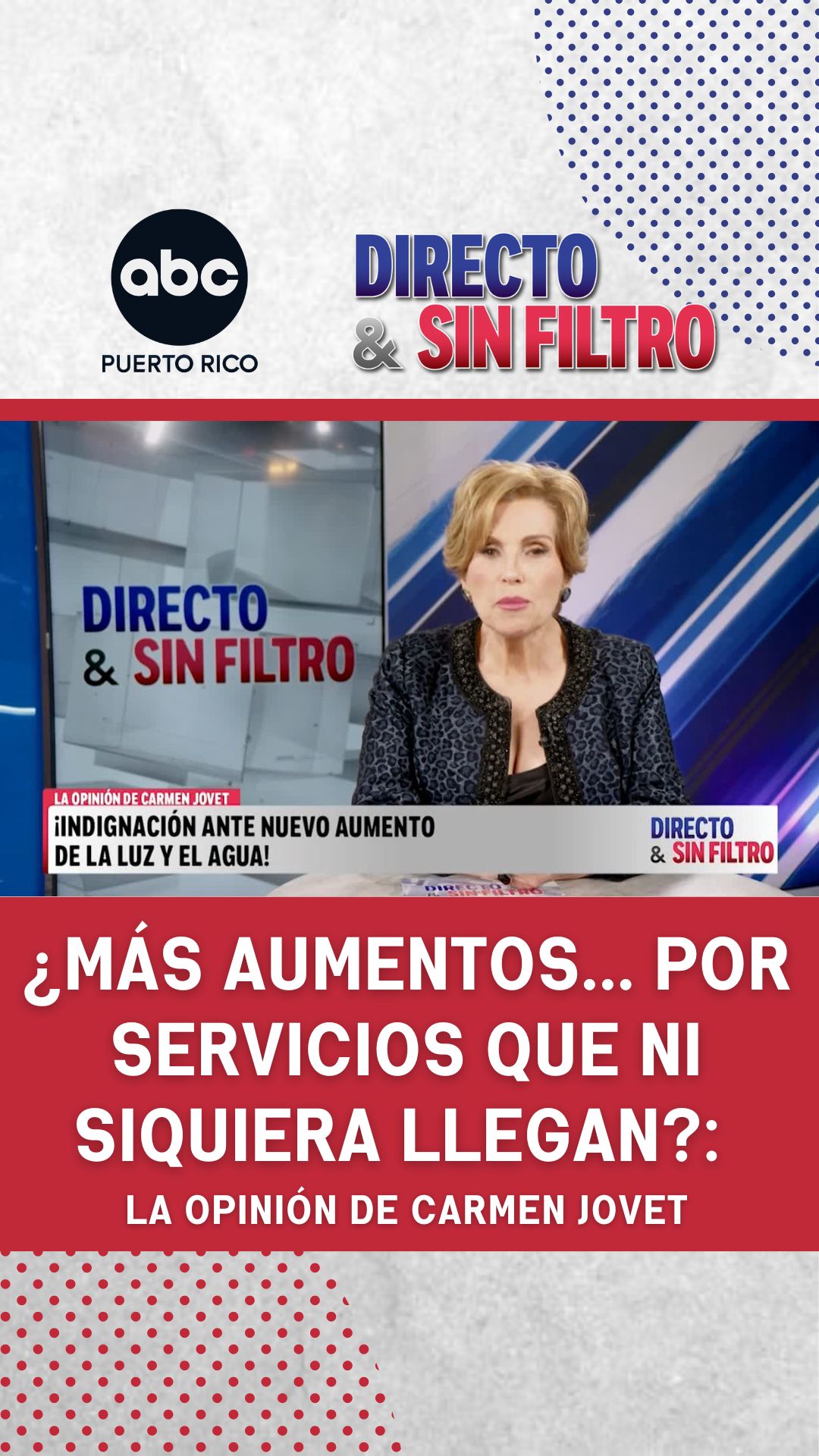 "¿Cómo van a cobrar más por servicios que la gente ni siquiera recibe?" Carmen Jovet estalla contra los aumentos