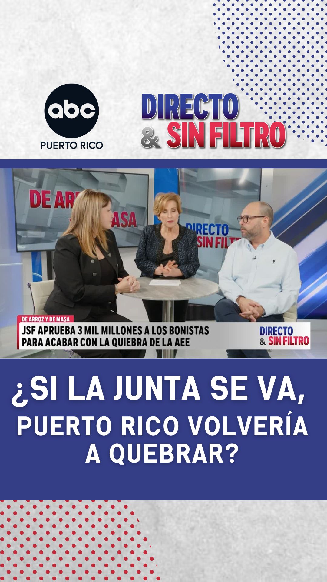 ¿Puerto Rico volvería a quebrar sin la Junta? Gretchen Hau y Adolfo Rodríguez reaccionan
