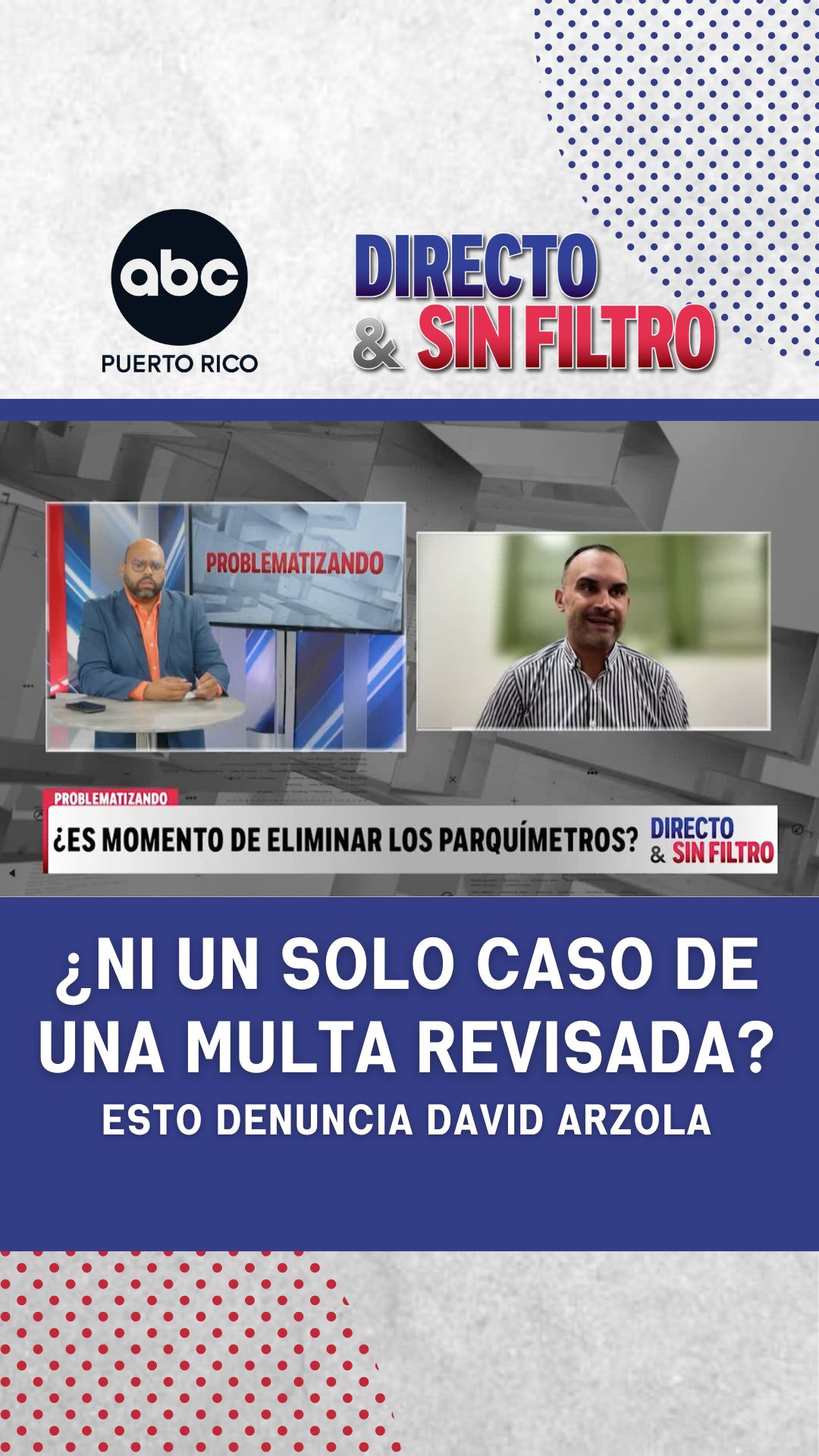 David Arzola asegura que ciudadanos esperan meses para revisar multas de parquímetros en Aibonito