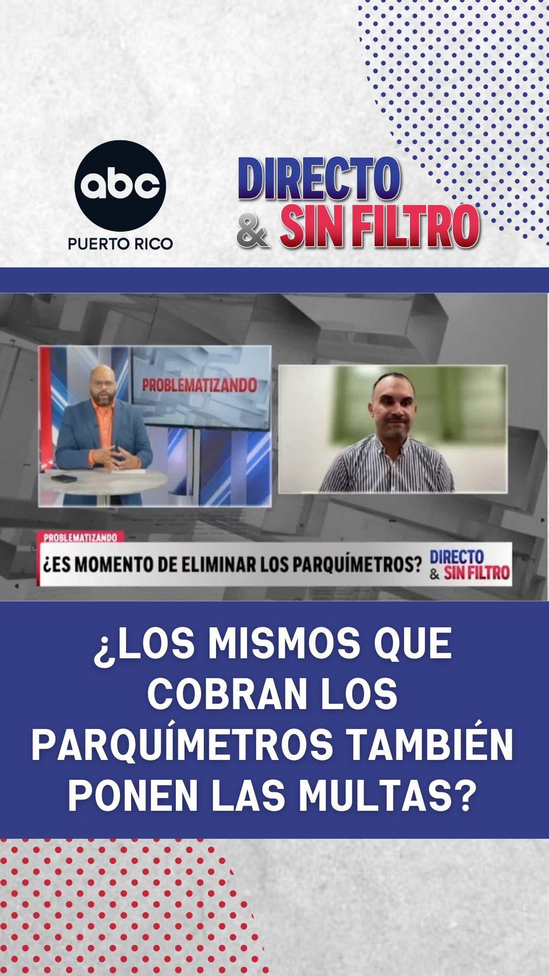 "¿La misma empresa que cobra también da las multas?": la pregunta que encendió el debate en Aibonito
