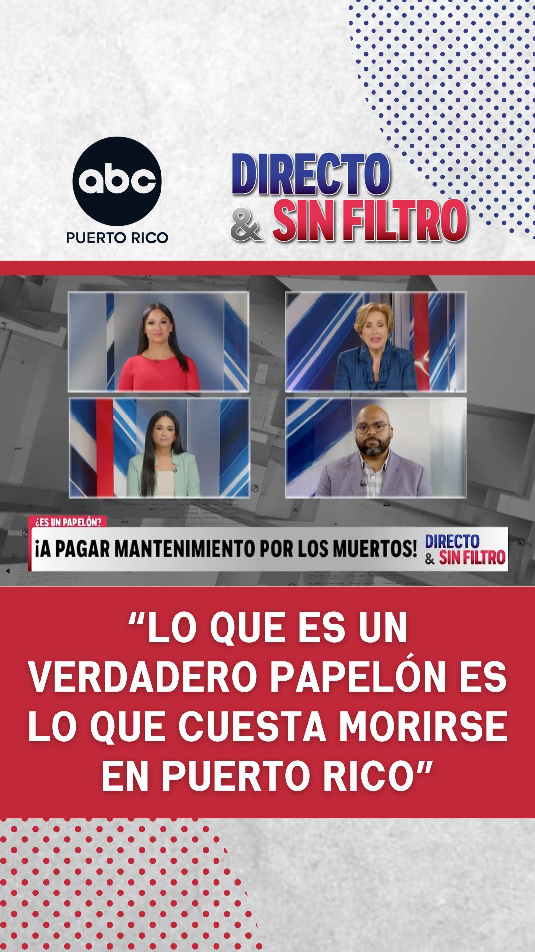 Carmen Jovet: “Lo que cuesta morirse en Puerto Rico es el verdadero papelón”