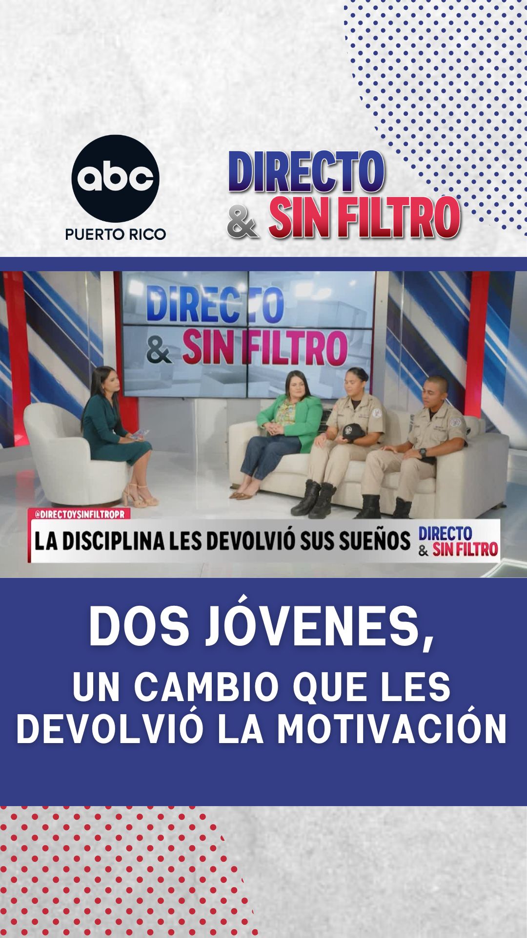 Dos jóvenes cuentan cómo la Puerto Rico Youth Challenge Academy cambió sus vidas