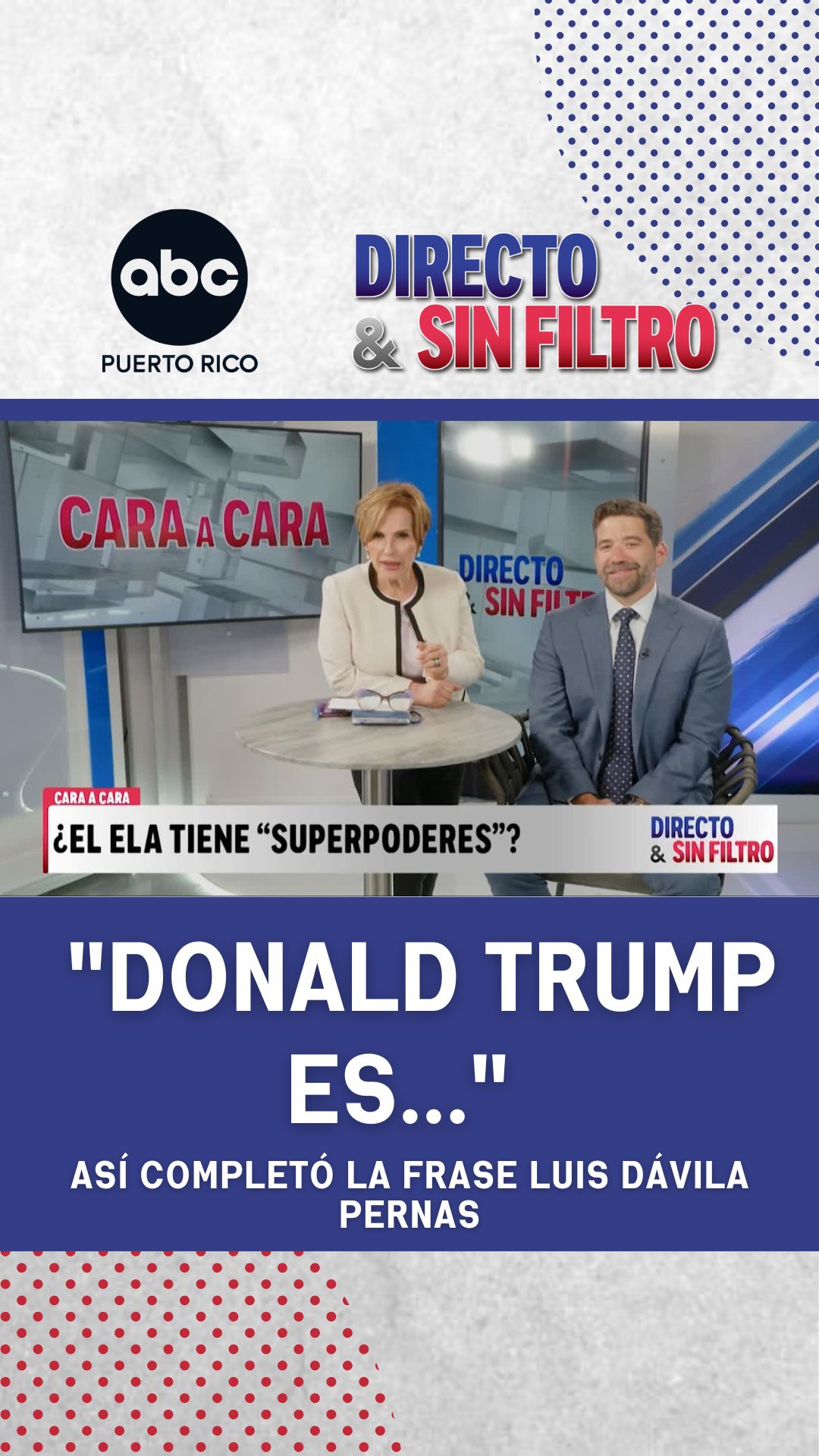 "Donald Trump es un gobernante...": así completó la frase Luis Dávila Pernas