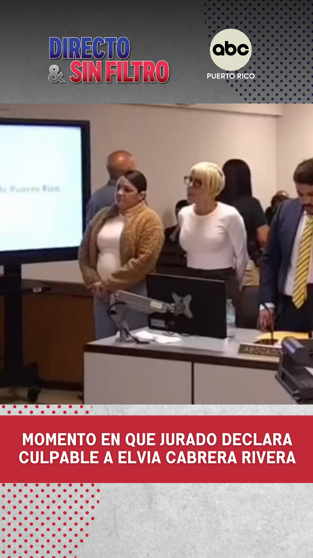 Momento en que jurado declara culpable a Elvia Cabrera Rivera