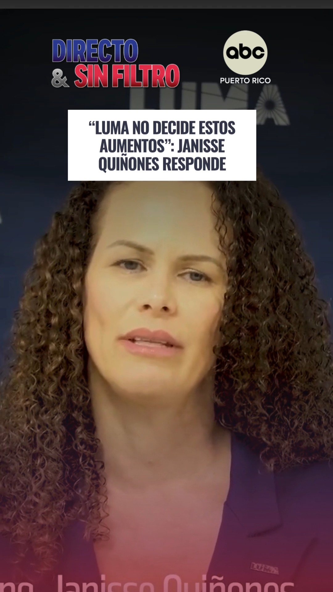 Janisse Quiñones asegura que LUMA no decide los aumentos en la factura